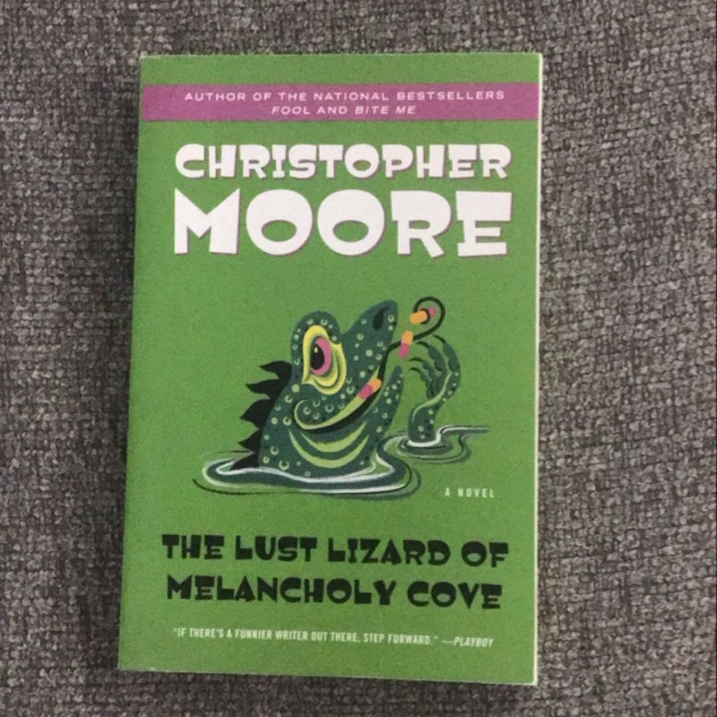 The Lust Lizard of Melancholy Cove