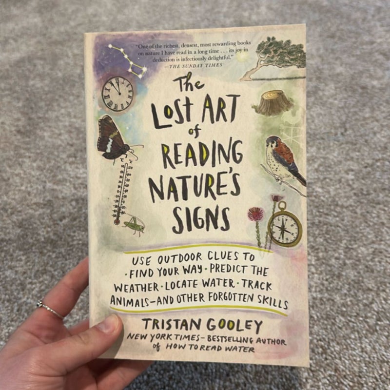 The Lost Art of Reading Nature's Signs