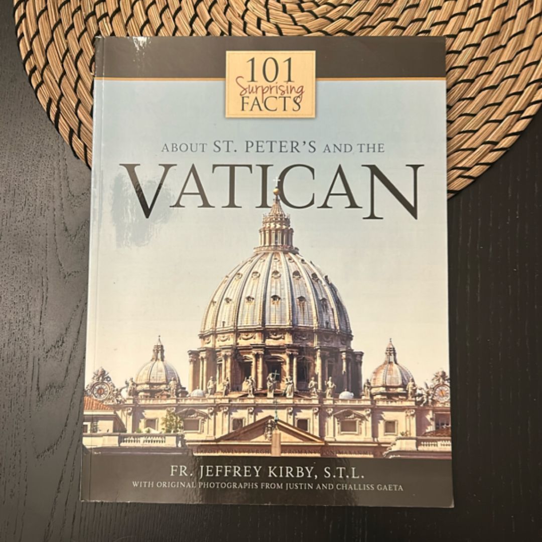 101 Surprising Facts about St. Peter's and the Vatican