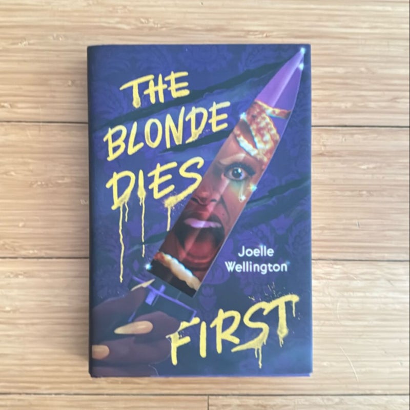 The Blonde Dies First