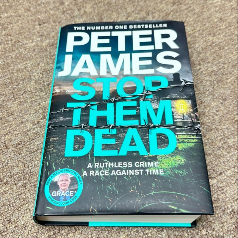Stop Them Dead: a Roy Grace Novel 19