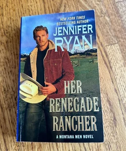 Her Renegade Rancher