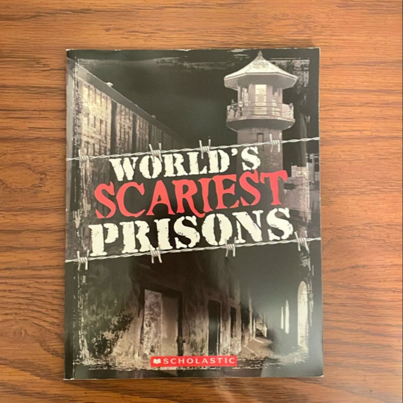 World's Scariest Prisons