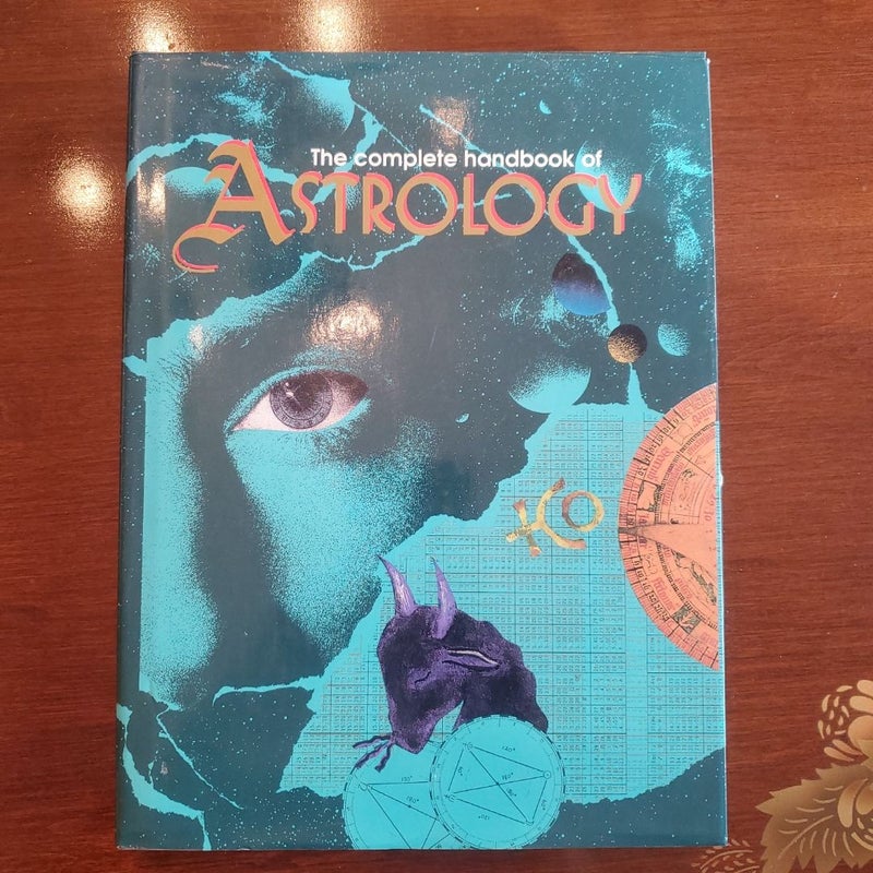 The Complete Handbook of Astrology