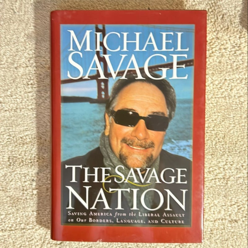 The Savage Nation