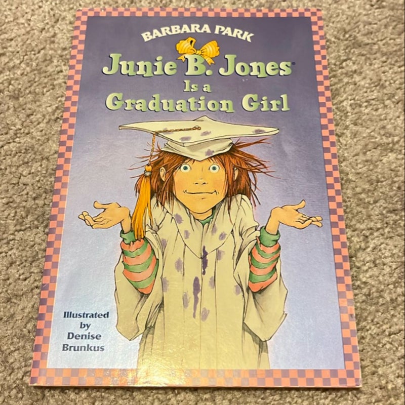 Junie B. Jones Is a Graduation Girl