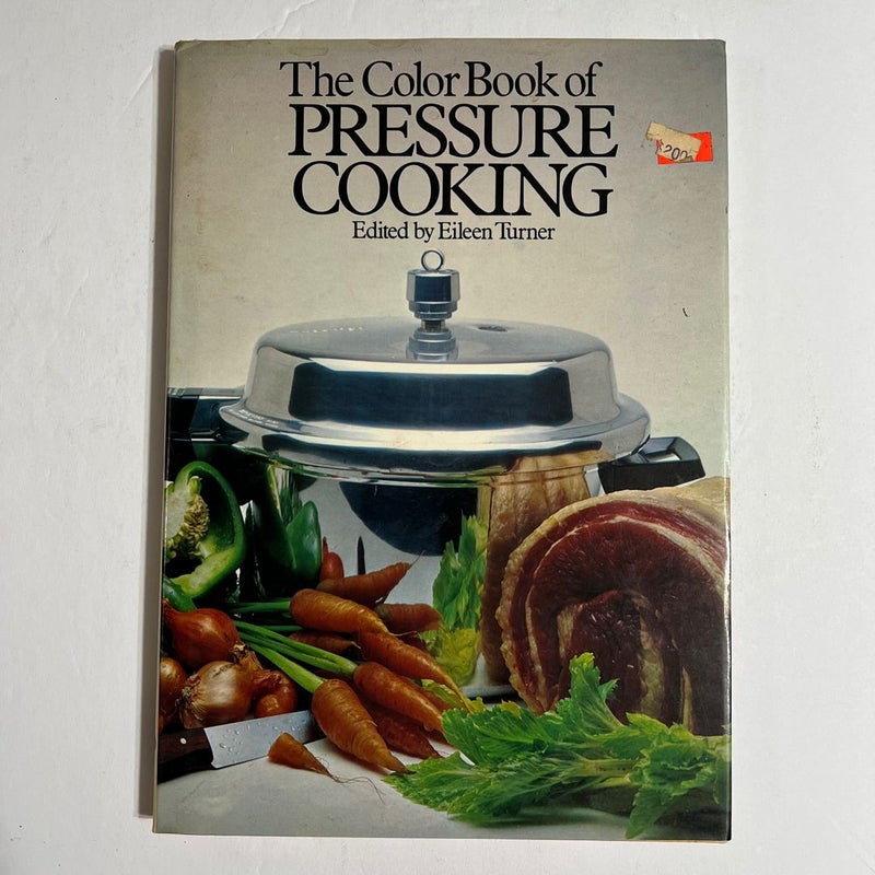 The Color Book of Pressure Cooking