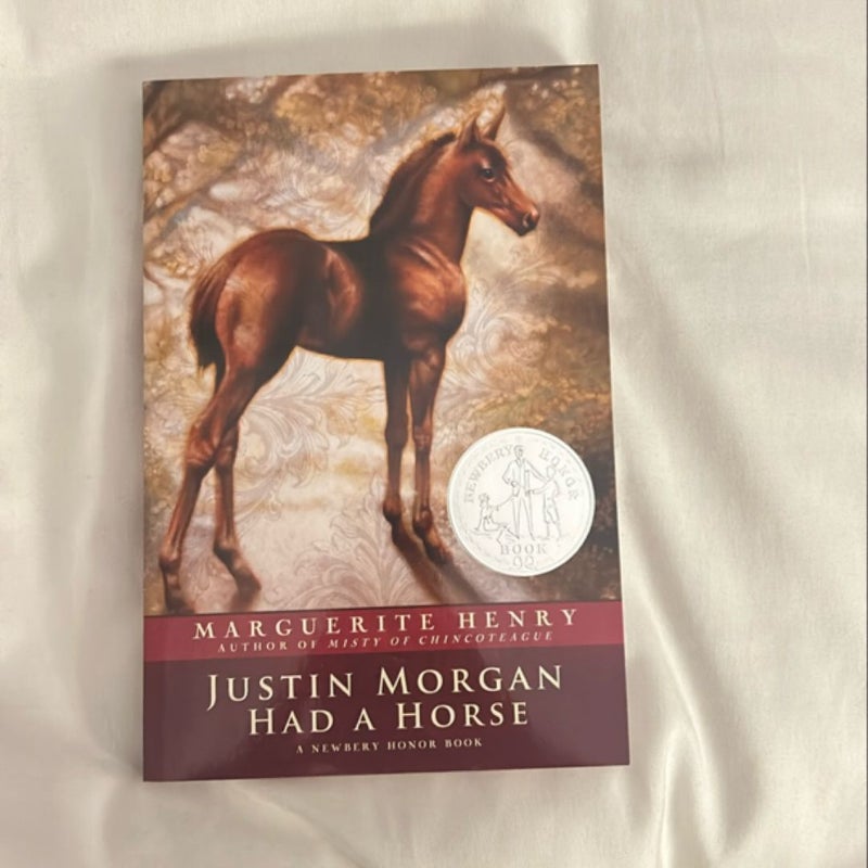 Justin Morgan Had a Horse