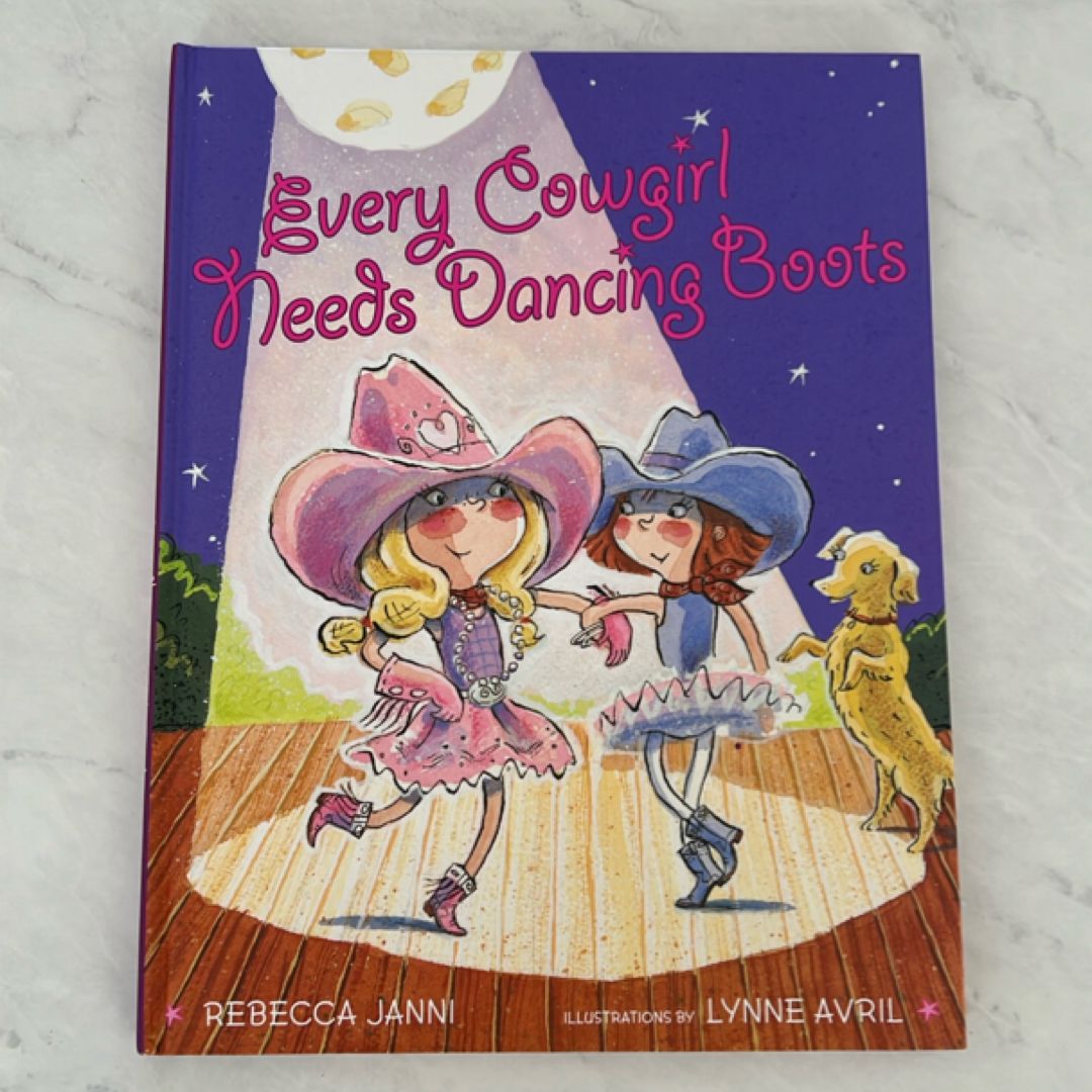 Every Cowgirl Needs Dancing Boots