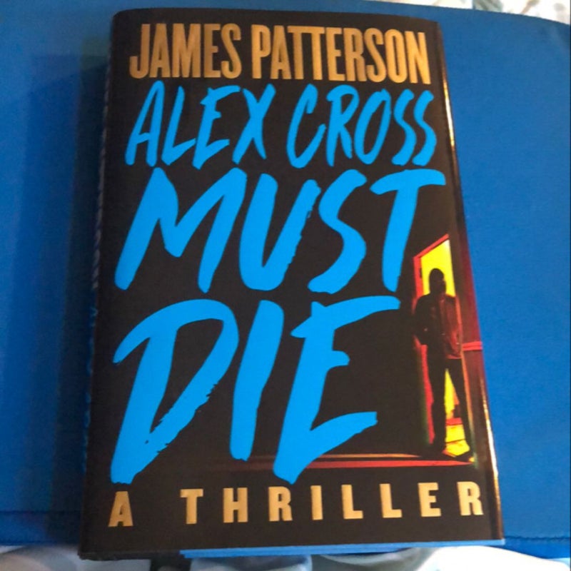 Alex Cross Must Die