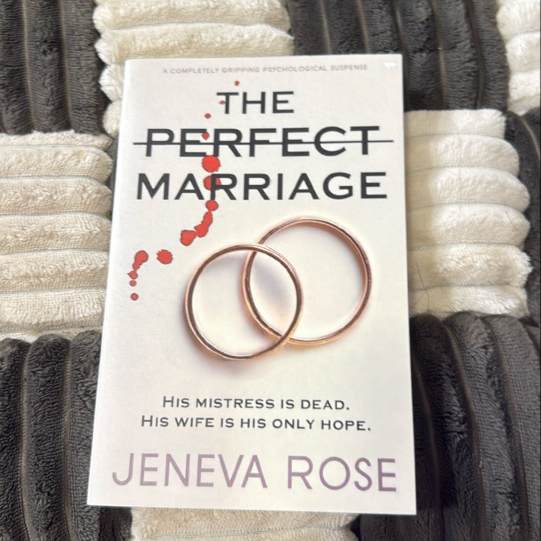 The Perfect Marriage