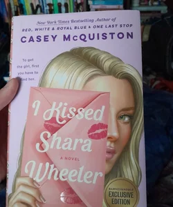 I Kissed Shara Wheeler