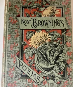 Rob’t Browning’s Poems