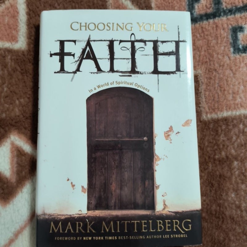 Choosing Your Faith