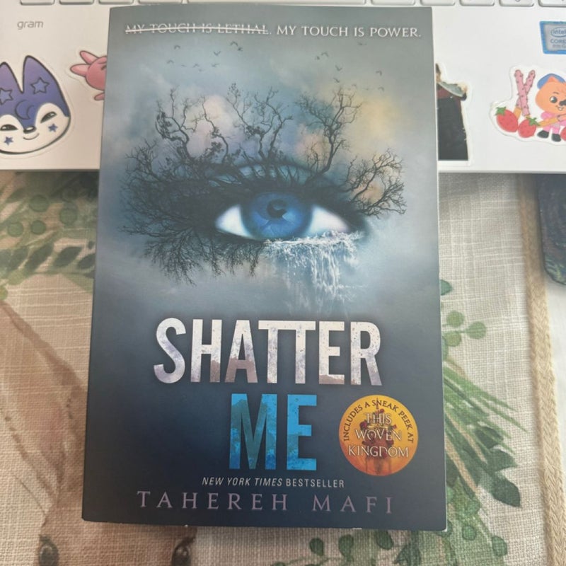 Shatter Me