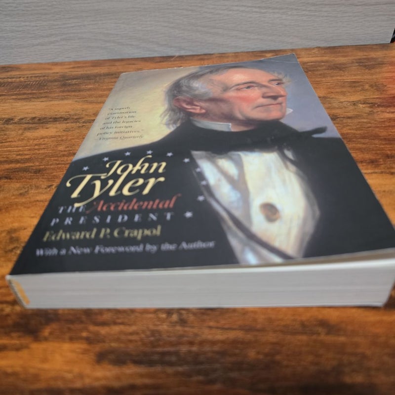 John Tyler, the Accidental President