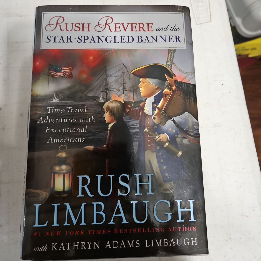 Rush Revere and the Star-Spangled Banner