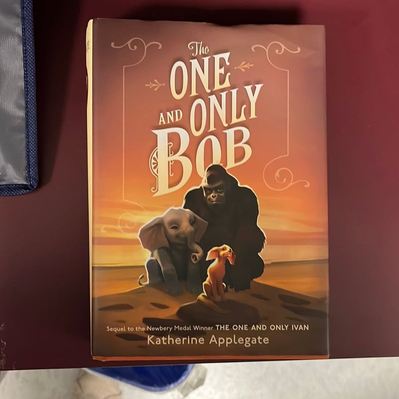 SIGNED COPY The One and Only Bob