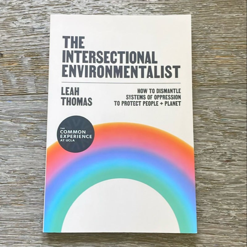 The Intersectional Environmentalist