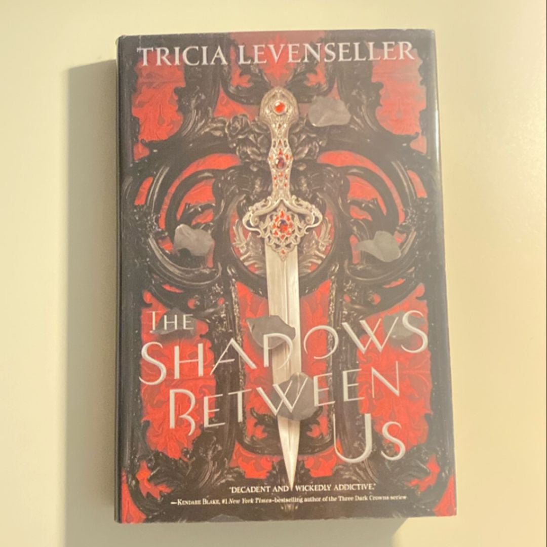 The Shadows Between Us