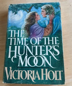 The Time of the Hunter’s Moon