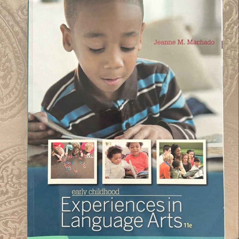 Early Childhood Experiences in Language Arts