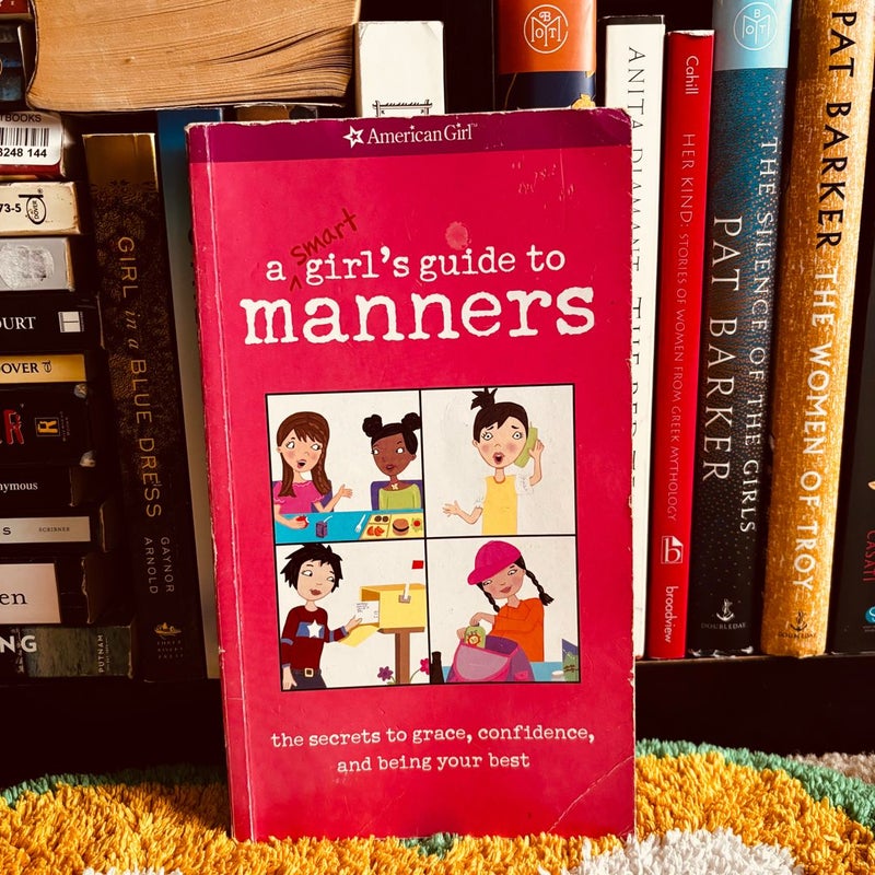 A Smart Girl's Guide to Manners