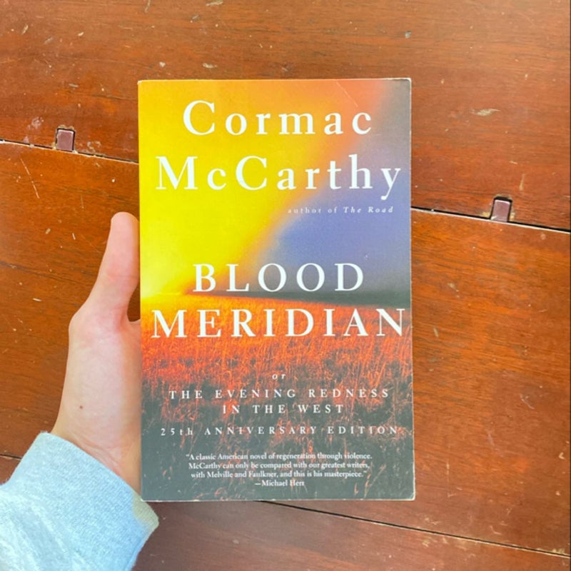 Blood Meridian