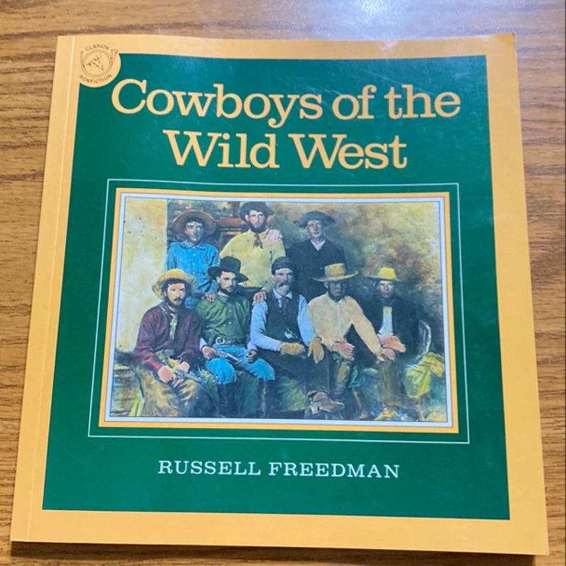 Cowboys of the Wild West