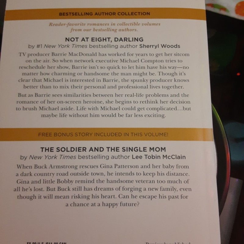 Not at Eight, Darling and the Soldier and the Single Mom