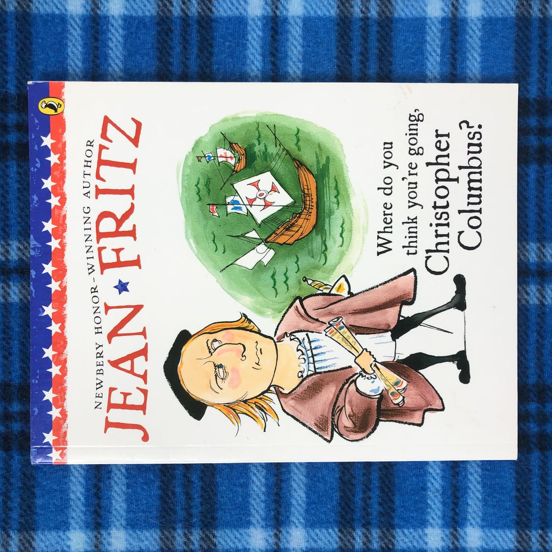 Where Do You Think You're Going, Christopher Columbus?