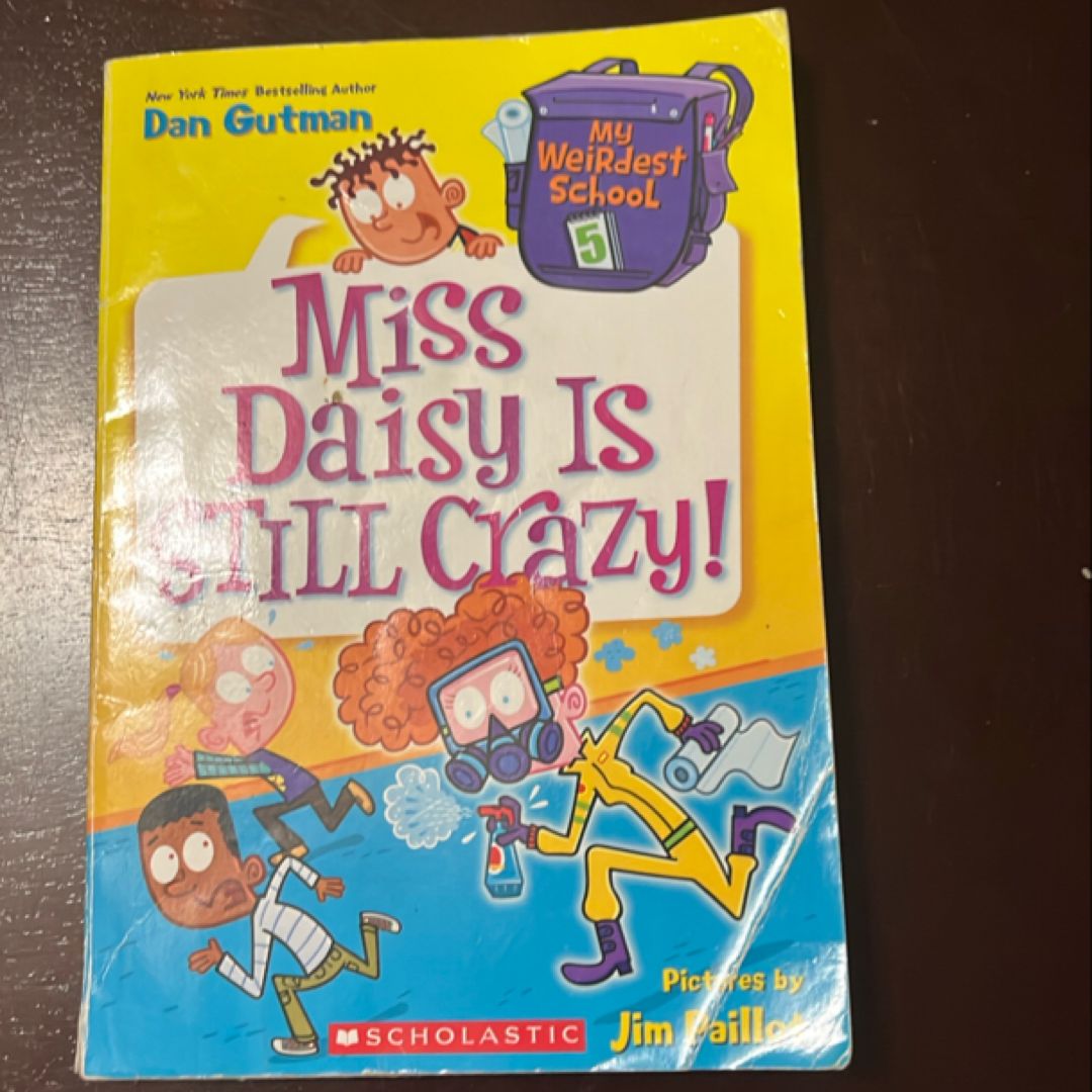 Miss Daisy is Still Crazy