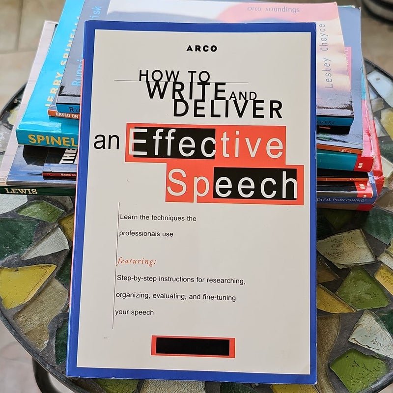 How to Write and Deliver an Effective Speech