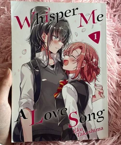 Whisper Me a Love Song 1
