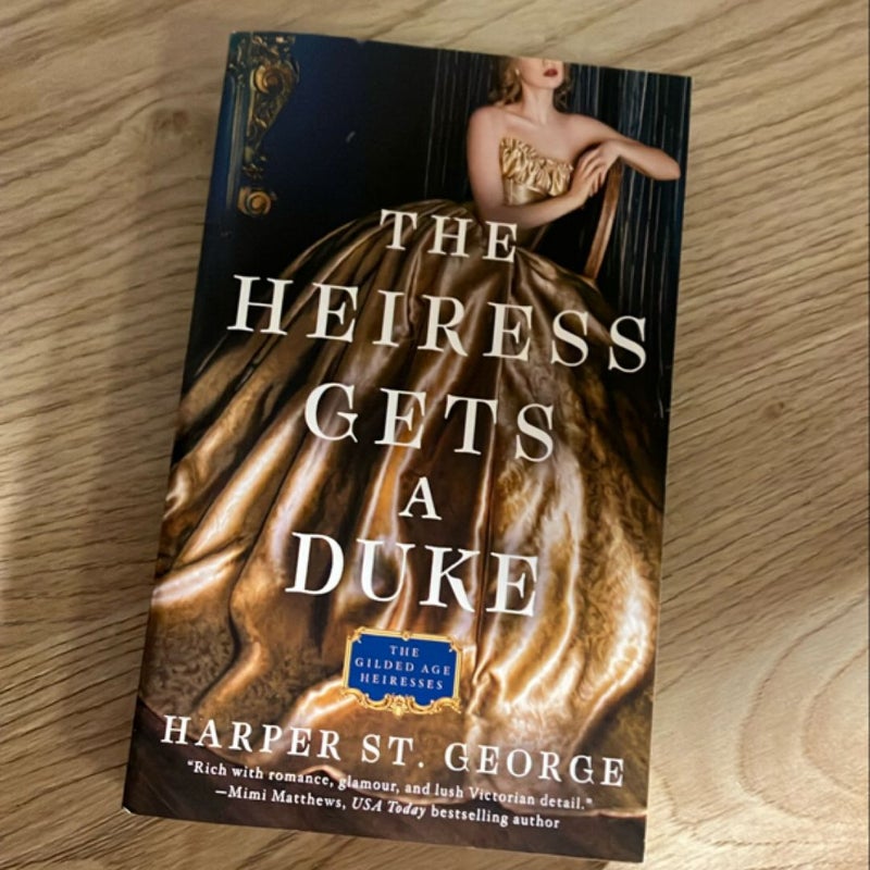 The Heiress Gets a Duke