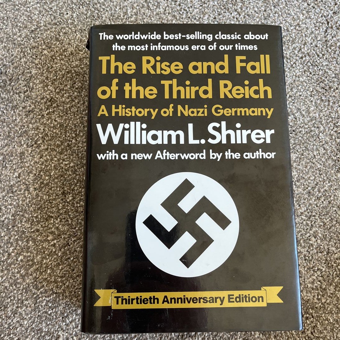 The Rise and Fall of the Third Reich