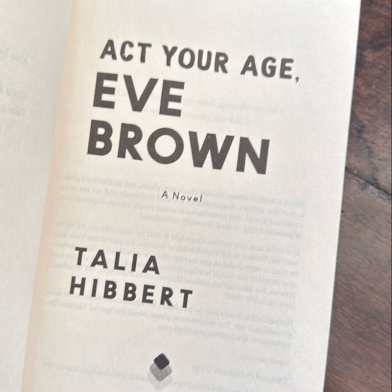 Act Your Age, Eve Brown