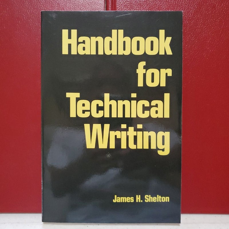 Handbook for Technical Writing