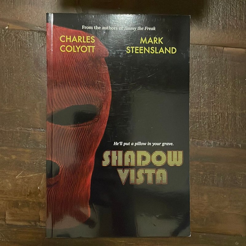 Shadow Vista SIGNED 