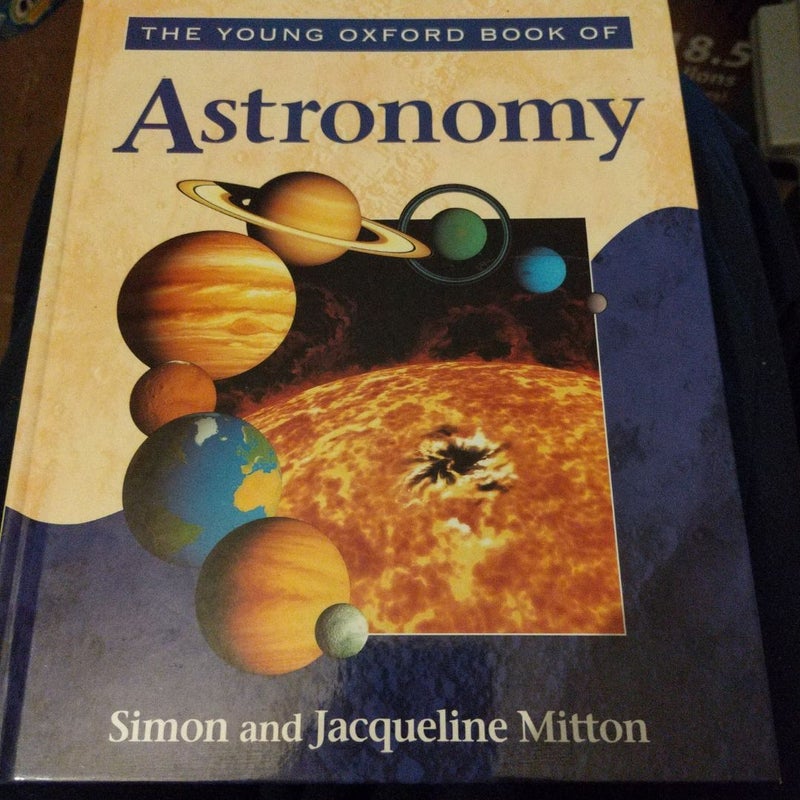 The Young Oxford Book of Astronomy