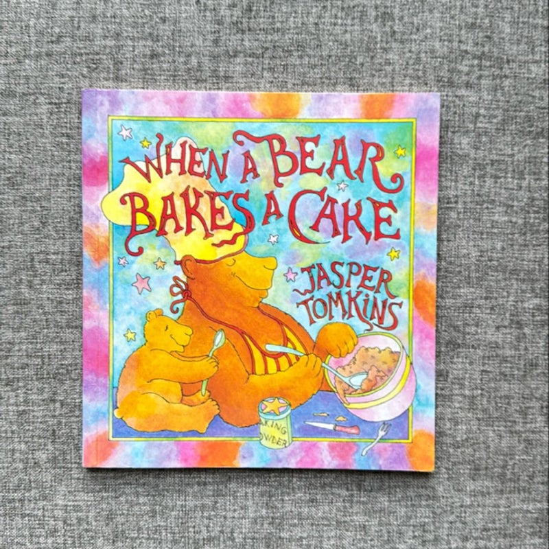 When a Bear Bakes a Cake (signed by author)