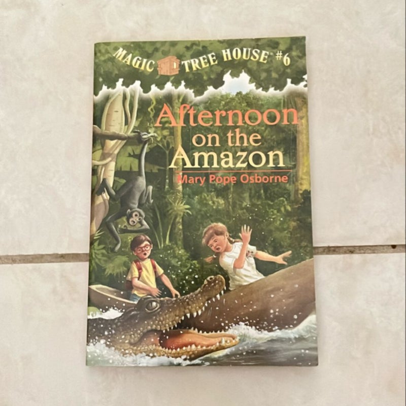Magic Tree House Book 6: Afternoon on the Amazon