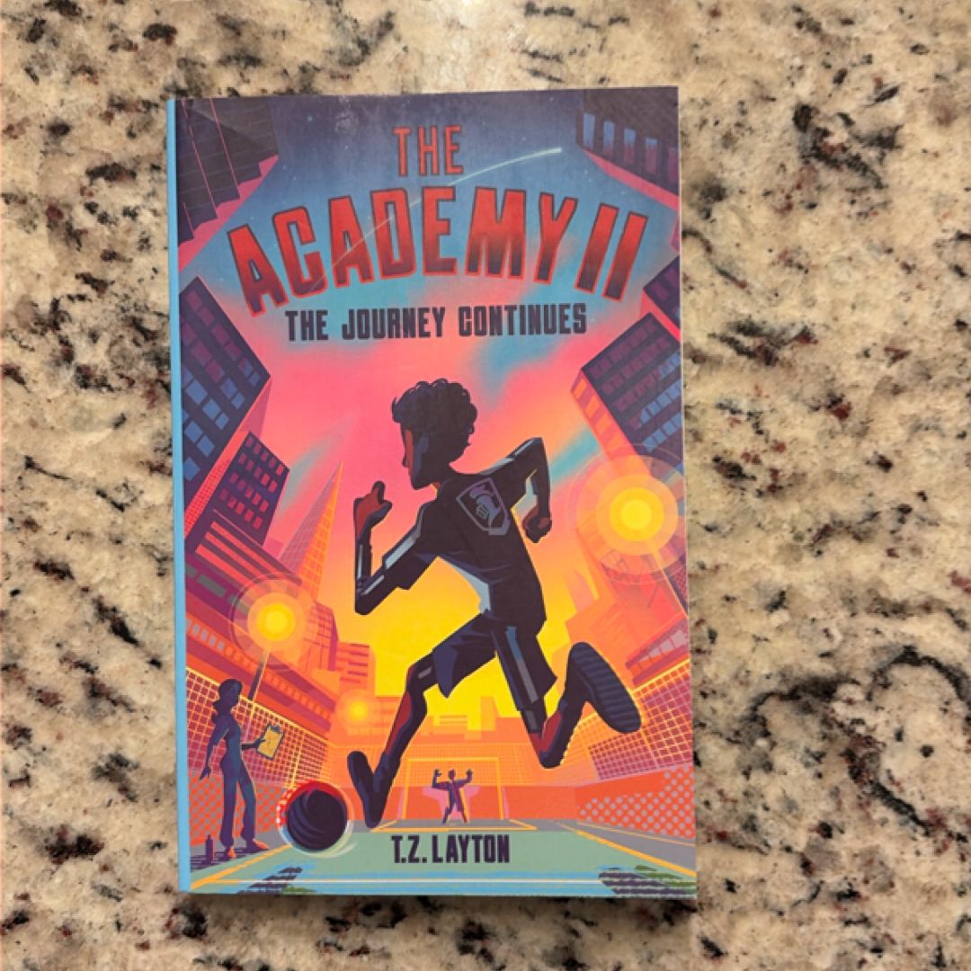 The Academy II: the Journey Continues