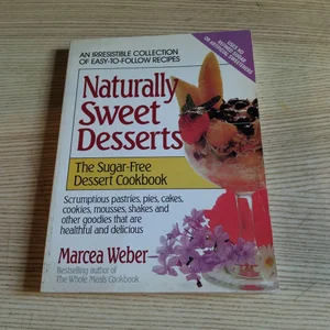 Naturally Sweet Desserts