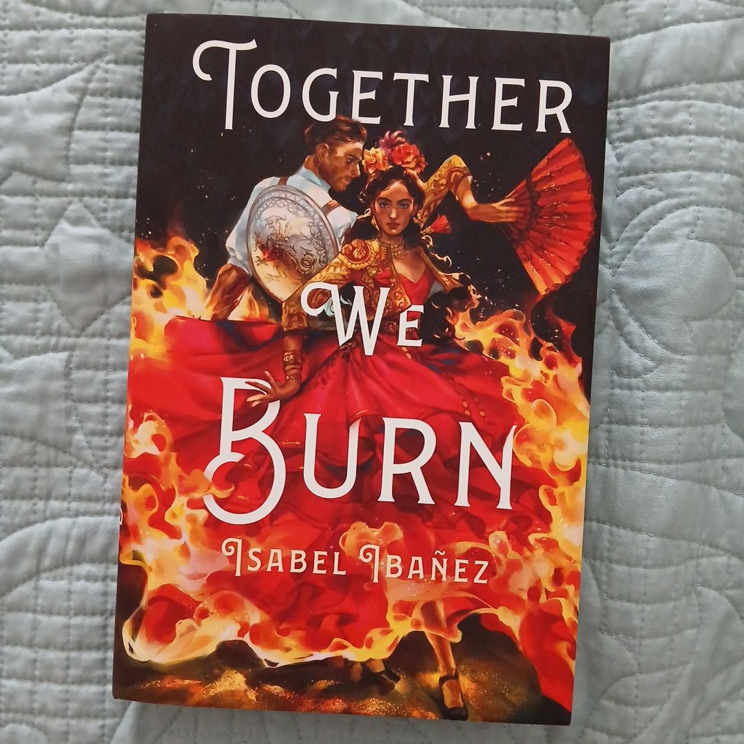 SIGNED COPY - Together We Burn
