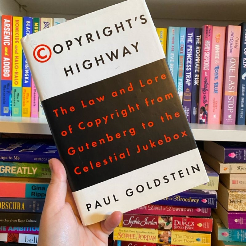 Copyright's Highway