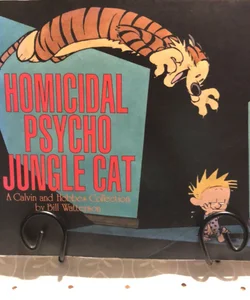 Homicidal Psycho Jungle Cat