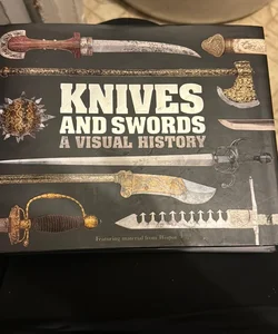 Knives and Swords