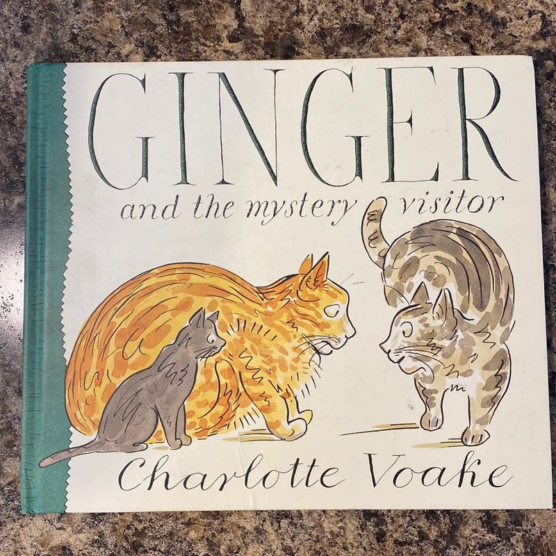 Ginger and the Mystery Visitor