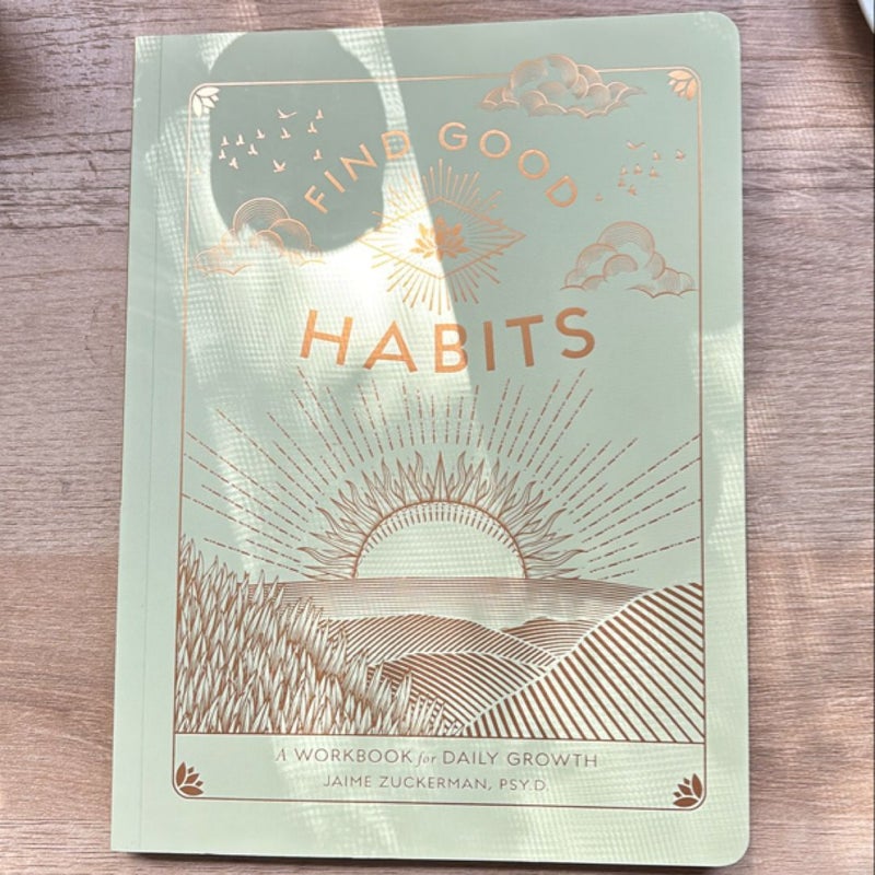 Find Good Habits